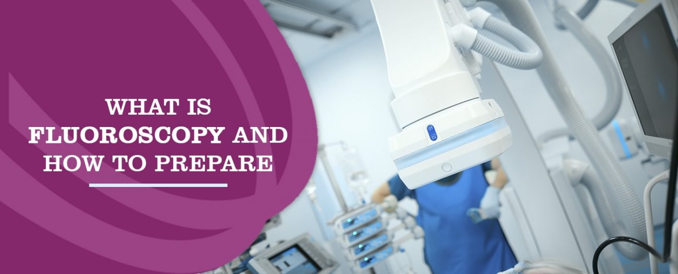 What Is Fluoroscopy and How to Prepare Envision Radiology